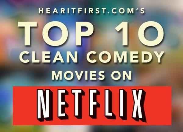 Top 10 Best Comedy Movies on Netflix in 2024