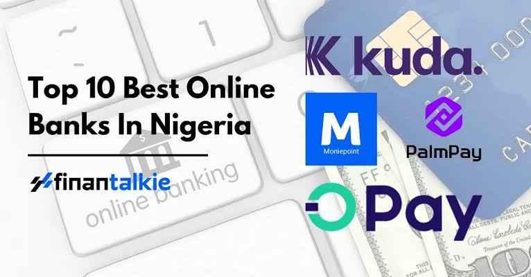 Top 10 Online Banks Suitable for Savings in Nigeria (2025)