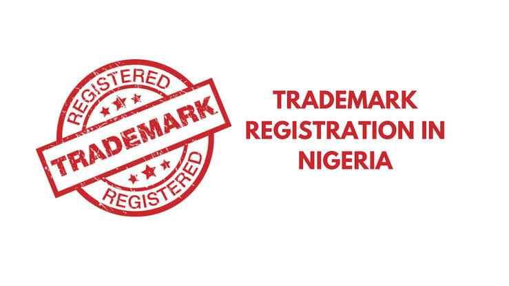 What Are the Procedures and Requirements to Register a Trademark in Nigeria?