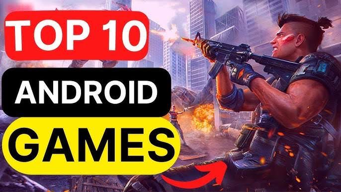 10 Most Popular Android Games to Play Right Now For Fun and Enjoyment