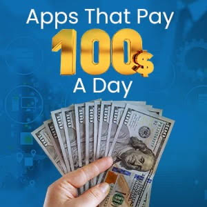 Top 10 Legit Apps That Pay $100 A Daily in Nigeria for 2025
